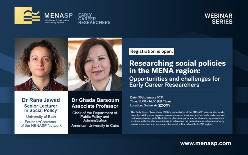 ECR Webinar: Researching social policies in the MENA region: Opportunities and challenges for Early Career Researchers