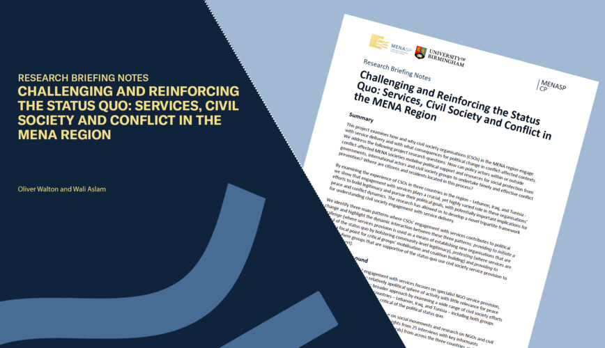 Challenging and Reinforcing the Status Quo: Services, Civil Society and Conflict in the MENA Region