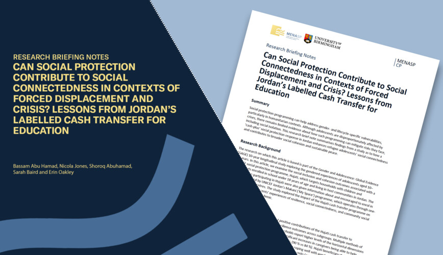 Can Social Protection Contribute to Social Connectedness in Contexts of Forced Displacement and Crisis? Lessons from Jordan’s Labelled Cash Transfer for Education